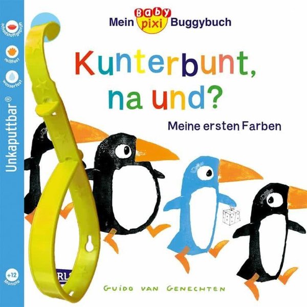 Baby Pixi Unkaputtbar 83: Mein Baby-Pixi-Buggybuch: Kunterbunt, na und?